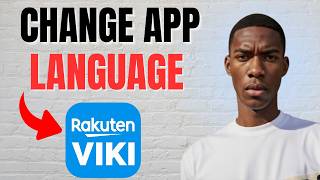 How to Change Language on Viki App (Rakuten Viki)
