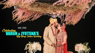 Day Two | Celebrating Varun & Jyotsna's Big Bang Indian Wedding #JoGoesVroom