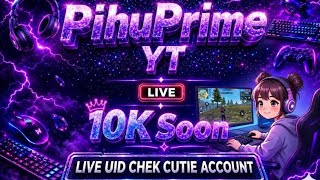 Live streaming of pihu prime yt uid checking #shortslive