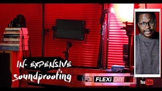 Flexi DIY -   In-expensive Sound Proof installation