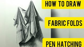 How to draw fabric folds / pen hatching