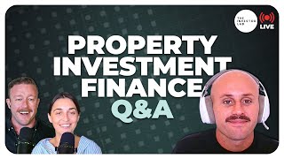 Everything You Need To Know About Property Investing Finance