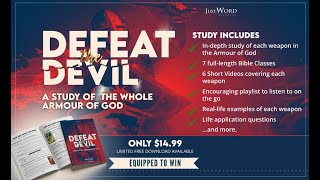 Defeat the Devil - A Study of the Whole Armour of God