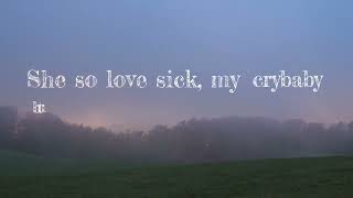 KB Mike - Love Sick (Official Lyric Video)
