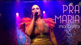 Maria Rita - Pra Maria - Templo Music - 13/04/18