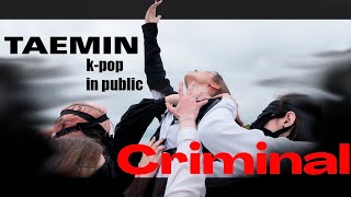[KPOP IN PUBLIC RUSSIA]TAEMIN 태민 'Criminal' DANCE COVER by SC.Ent
