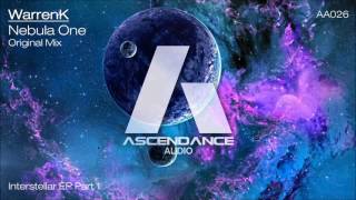WarrenK - Nebula One (Original Mix) [AscendanceAudio]
