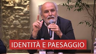 Identità e Paesaggio - Professor Ugo Morelli