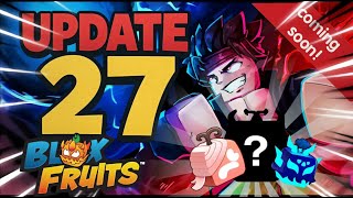 Everything about Blox Fruits Update 27 | Roblox blox fruits