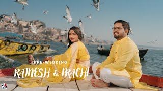 BEST PRE WEDDING FILM 2025 | RATNESH & PRACHI | VARANASI I DELHI | RAHUL SONI PHOTOGRAPHY