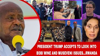 Breaking: President Trump accepts to look into Bobi Wine and Gen Museveni’s vote rigging scandals