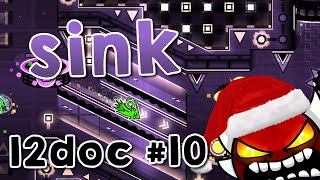 Day 10 | Sink by Awedsy 100% | Extreme Demon
