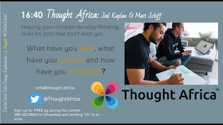 Thought Africa presented at KWC.EvolveSchool EduChange Exploration