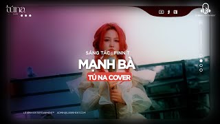 Mạnh Bà - Linh Hương Luz x Finn T | Tú Na Cover | Nguyệt hạ tiên nhân đôi tay nối dây lương duyên ..