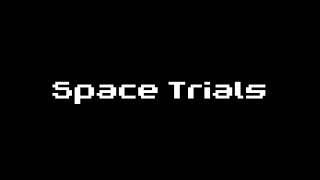 Space Trials - Track 10