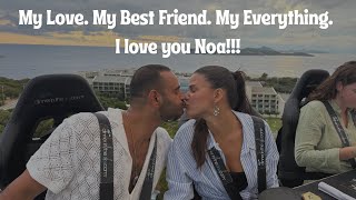 My Love. My Best Friend. My Everything. I LOVE YOU NOA!!!