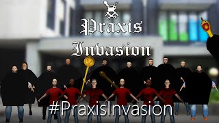 Praxis Invasion - Official Gameplay