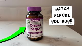 Honest Review - Bluebonnet Chelated Copper