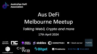 Aus DeFi Association (Melbourne) - 17th April 2024