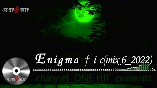 Enigma † i c(mix 6) newage, enigmatic, chillout, buddha bar, ethnic, Ambient ...