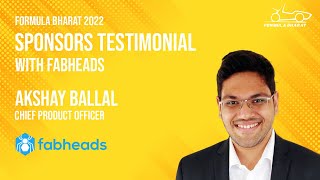 Fabheads (Sponsors Testimonial) - Formula Bharat 2022