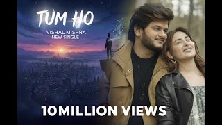 Tum Ho | Vishal Mishra x D_Evil Manni | Romantic Anthem 2025 | Buzzbyte Studios