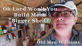 Oh Lord Won't You Build Me A Bigger Shed? - First verse, acapella