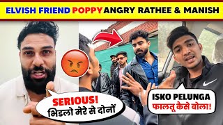 OMG!🤯 Elvish Yadav FRIEND Poppy Bhai CHALLENGE Boxer Rathee & Half Engineer😡| Boxer Rathee Fight