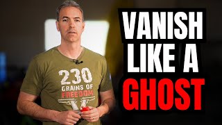 Ex-CIA Officer Reveals the 5 D's to Disappear Completely Without a Trace