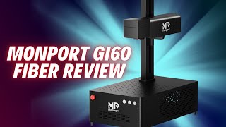 Monport GI60 MOPA Fiber Laser Review  | Brett's Laser Garage