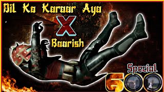 Dil Ko Karar Aya [X] Baarish | 600 SPECIAL ANDROID EDIT | BEST MASHUP BGMI MONTAGE | BlueFace YT
