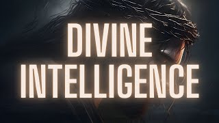 PRAYER FOR DIVINE INTELLIGENCE | Seek Guidance and Wisdom from Jesus Christ