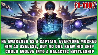 🔥He Awakened as a Captain, Everyone Laughed at Him, But No One Knew His Ship Could Evolve Infinitely