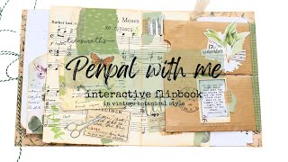 Penpal With Me: Vintage Botanical Flipbook 🌿🥰