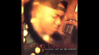 Twista ‎– Runnin' Off At Da Mouth