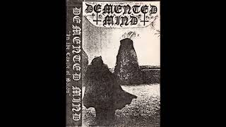 Demented Mind [United States] - In The Castle of Satan (199?)