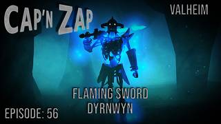 Flaming Sword (Dyrnwyn) | Valheim S01E56