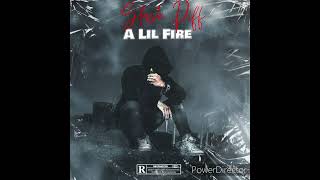 Slash Piff "A Lil Fire" Prod by The Dysektor