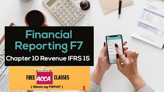 Financial Reporting F7 Chapter 10 Revenue IFRS 15 Best Financial Reporting Strategies @Accaskan