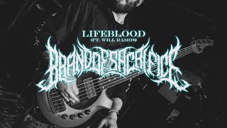 Brand of Sacrifice - Nathan Leutholtz - Lifeblood Bass Playthrough