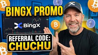 BingX Promo With Referral Code CHUCHU Tips To Maximize Earnings 2026 | Clark Lucy
