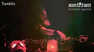 Tamhiis - DJ Mix - Patareiv XVII - August 2025