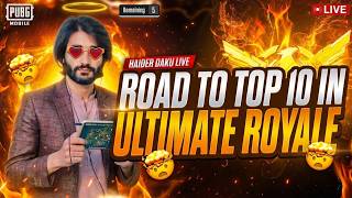 Ultimate Royale Intense Push: Road to Top 10 Today Inshallah!