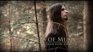 10 Hours of Music by Adrian von Ziegler