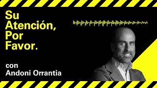Andoni Orrantia - La penetración y transversalidad del podcast en las marcas
