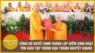 Vinh Long: Announcement of the Decision to establish the Nguyet Quang religious center/gathering ...