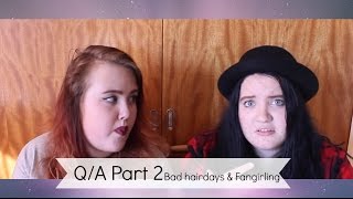 Q/A PART 2 | Bad hairdays & Fangirling | The Santrax