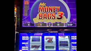 Mr.Money Bags 3 Up To $25 Bets