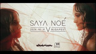 Saya Noé - KisHall @ Akvárium Klub, Budapest, Hungary (2024.10.11)