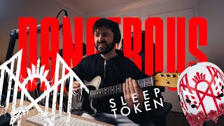 Dangerous by Sleep Token - Breakdown